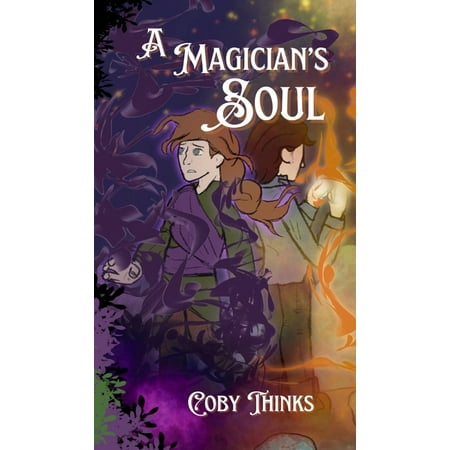 The Cursed Land A Magician s Soul Book 2 (Hardcover)