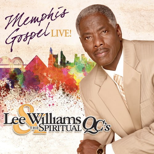 Lee Williams & the Spiritual QC's - Memphis Gospel Live (CD) | Walmart  Canada