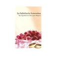 thumbnail image 1 of La Sabiduria Femenina - En El Jardin De La Paz Para Mujeres, 1 of 1