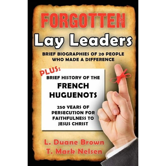 Forgotten Lay Leaders (Paperback)