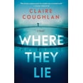 thumbnail image 1 of Pre-Owned Where They Lie Paperback, 1 of 1