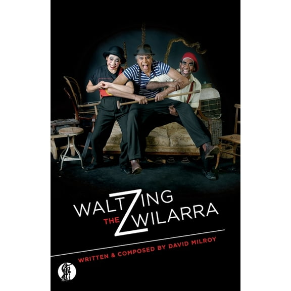 Waltzing the Wilarra, (Paperback)