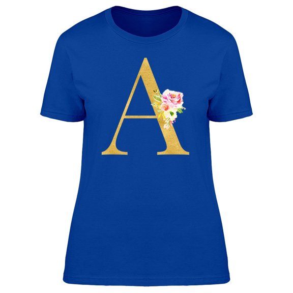 The Letter A With Flowers Tee Women's -Image by Shutterstock
