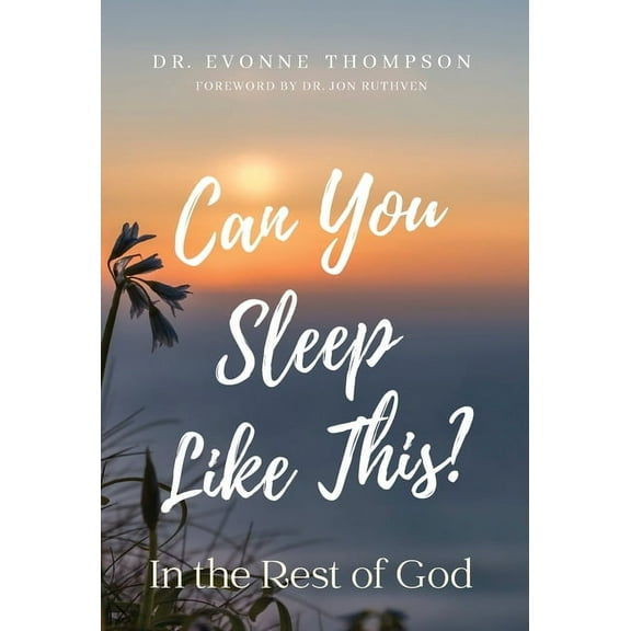 Can You Sleep Like This?: In the Rest of God (Hardcover)
