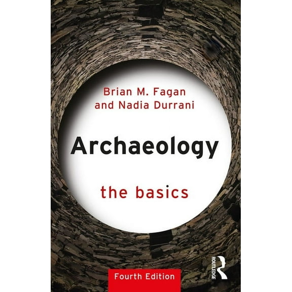 Basics Archaeology: The Basics, (Paperback)