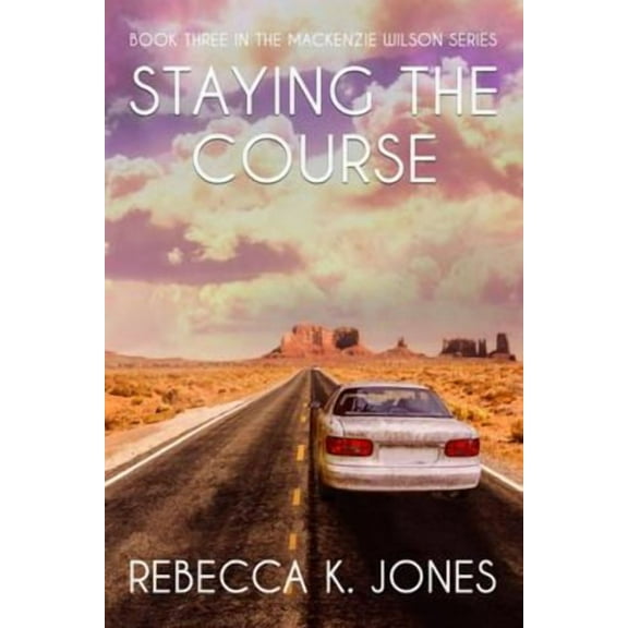Staying the Course Binding: Paperback