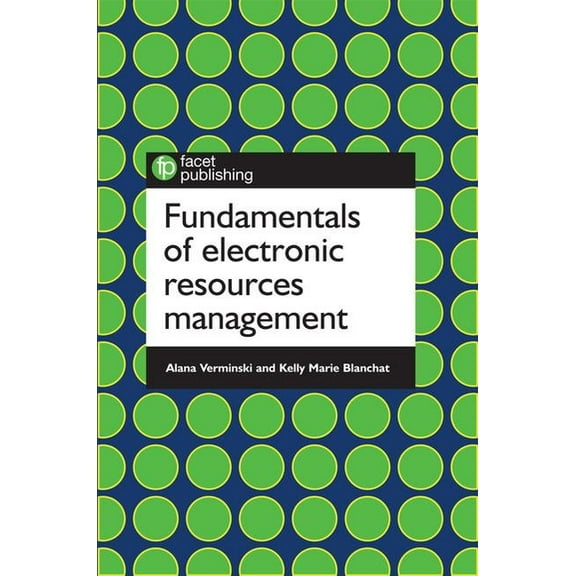 Fundamentals of Electronic Resources Management, (Paperback)