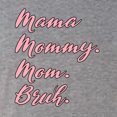 thumbnail image 6 of Wild Bobby Mama Mommy Mom Bruh Women Tri-Blend Racerback Tank Top, 6 of 6