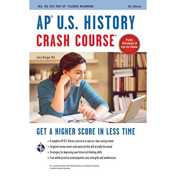 Pre-Owned Advanced Placement (AP) Crash Course: AP® U.S. History Crash Course, 4th Ed., Book + Online : Get a Higher Score in Less Time (Edition 4) (Paperback)