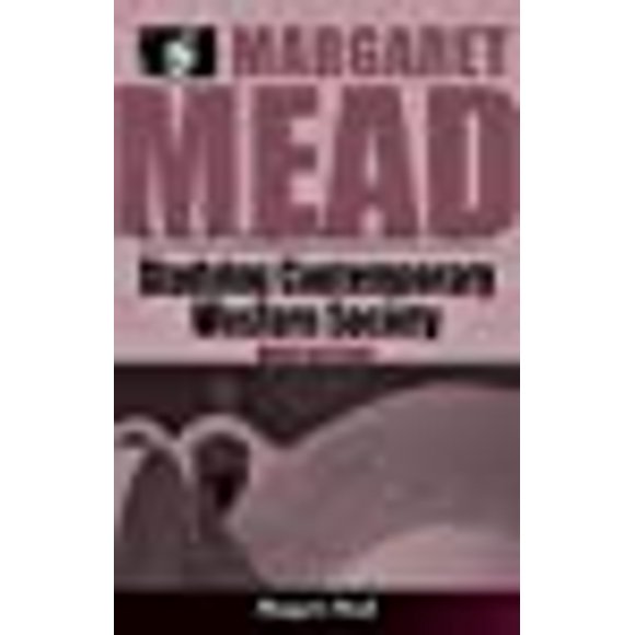 Étude de la Société Occidentale Contemporaine: Méthode et Théorie (Margaret Mead: l'Étude de la Culture Occidentale Contemporaine)