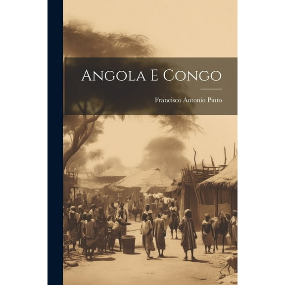 Angola E Congo (Paperback)