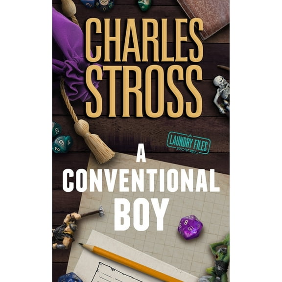 Laundry Files A Conventional Boy: A Laundry Files Novel, Book 13, (Hardcover)