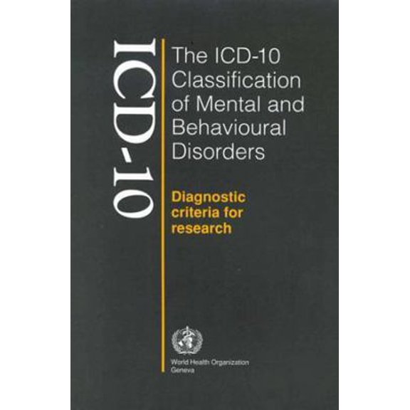 Pre-Owned ICD-10 Classification of Mental and Behavioural Disorders (Paperback) 9241544554 9789241544559