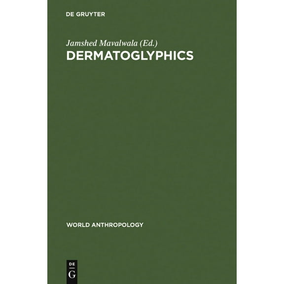 World Anthropology Dermatoglyphics: An International Perspective, (Hardcover)