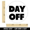 thumbnail image 2 of Day Off Bold Text Self-Inking Rubber Stamp Ink Stamper - Sky Blue Ink - Small 3/4 Inch, 2 of 7