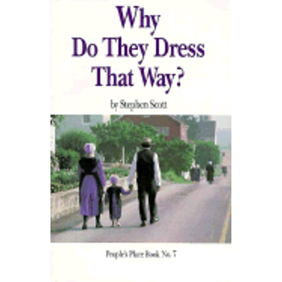 Pre-Owned Why Do They Dress That Way? (Paperback) 0934672180 9780934672184