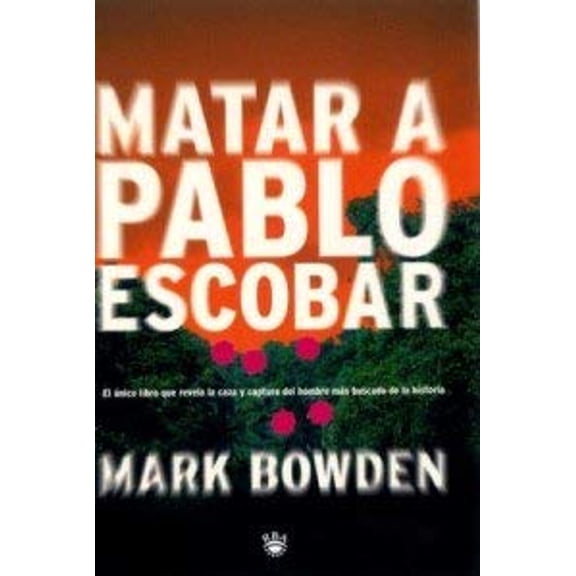 Pre-Owned Matar a pablo escobar (Spanish Edition) (Hardcover) 8479017651 9788479017651