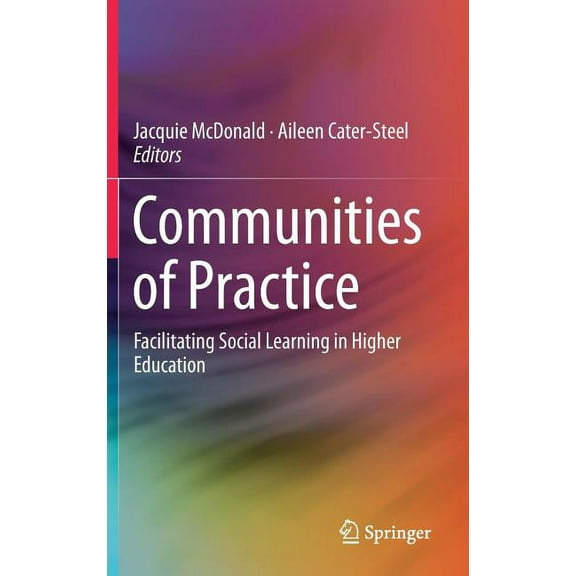 Communities of Practice: Facilitating Social Learning in Higher Education (Hardcover)