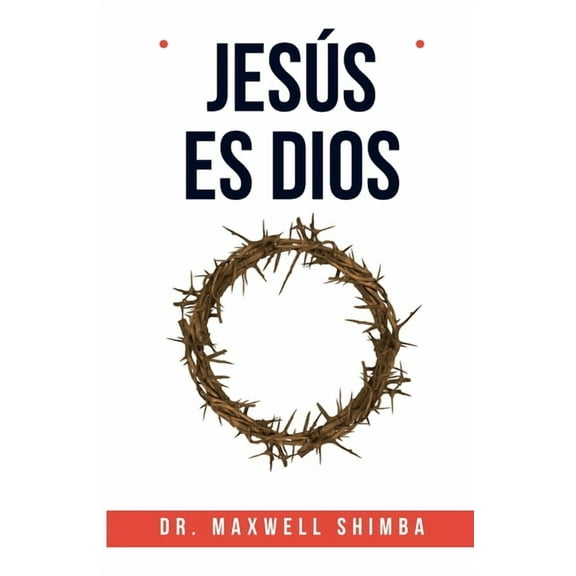 Jesús es Dios, (Paperback)