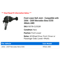 thumbnail image 2 of Front Lower Ball Joint - Compatible with 2006 - 2009 Mercedes-Benz E350 4Matic AWD 2007 2008, 2 of 2