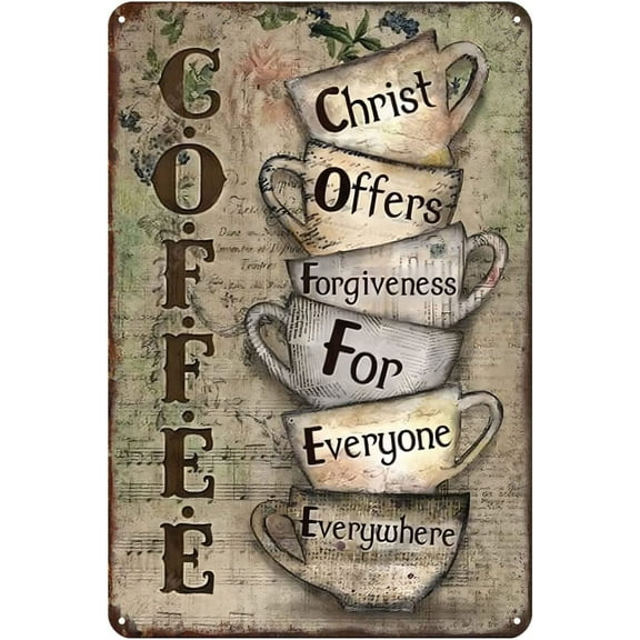 Aenaon Coffee Lover Christ Offers Forgiveness for Everyone Everywhere Metal Sign Tin Signs Wall Decoration Bar Pub Family Cafe Signs Best Gifts for Friends Family Fun Signs 8x12 inches