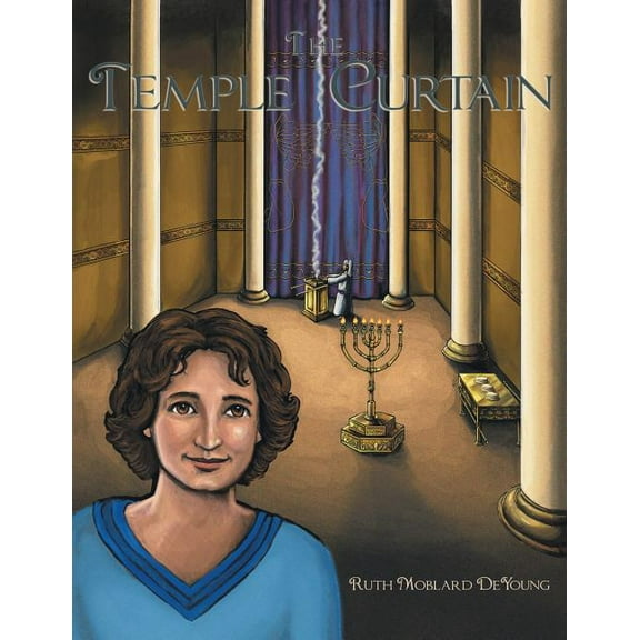 The Temple Curtain (Paperback) by Ruth Moblard DeYoung