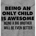 thumbnail image 2 of Better Big Brother Baby Announcement Youth T Shirt Tee Boys Infant Toddler Brisco Brands 24M, 2 of 5