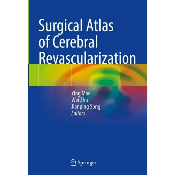 Surgical Atlas of Cerebral Revascularization, (Hardcover)