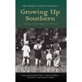thumbnail image 1 of Pre-Owned Growing Up Southern (Paperback) 0976402556 9780976402558, 1 of 1