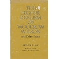 thumbnail image 1 of Pre-Owned Higher Realism of Woodrow Wilson and Other Essays (Hardcover) 9780826511638, 1 of 1