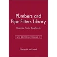 thumbnail image 1 of Pre-Owned Plumbers and Pipe Fitters Library, Volume 1: Materials, Tools, Roughing-In (Paperback) 0025829114 9780025829114, 1 of 1