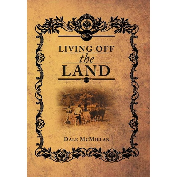Living Off the Land (Hardcover)