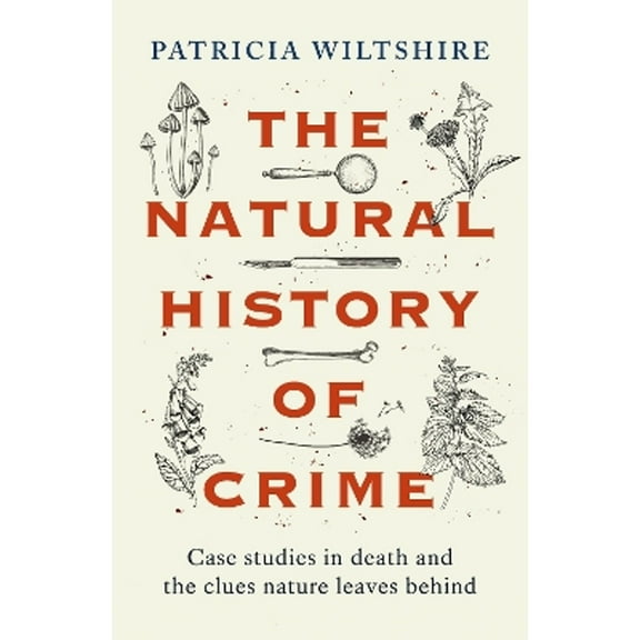 Pre-Owned The Natural History of Crime