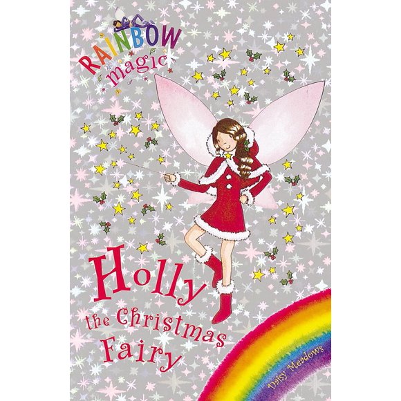 Holly the Christmas Fairy (Spécial Magie Arc-en-Ciel)