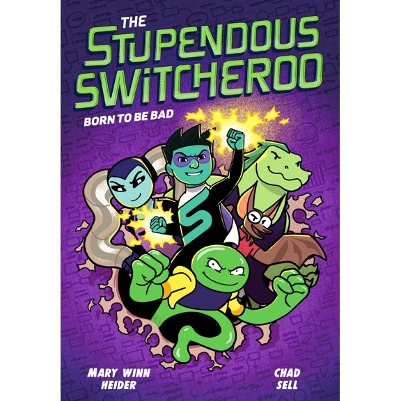 Collectible The Stupendous Switcheroo: The Stupendous Switcheroo #2: Born to Be Bad (Series #2) (Paperback)