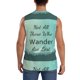 thumbnail image 4 of Fotbe Not All Those Who Wander Are Lost1 Men's Camiseta sin Mangas Estampada para Hombres, Playera Casual para Gimnasio, Entrenamiento, Playa-XX-Large, 4 of 7