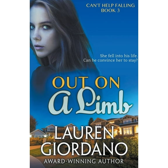 Can't Help Falling Out on a Limb, Book 3, (Paperback)