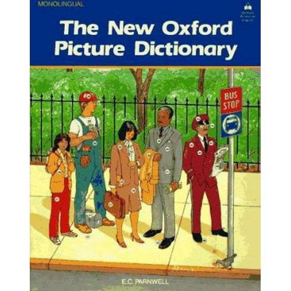 Pre-Owned The New Oxford Picture Dictionary (Paperback) 0194341992 9780194341998