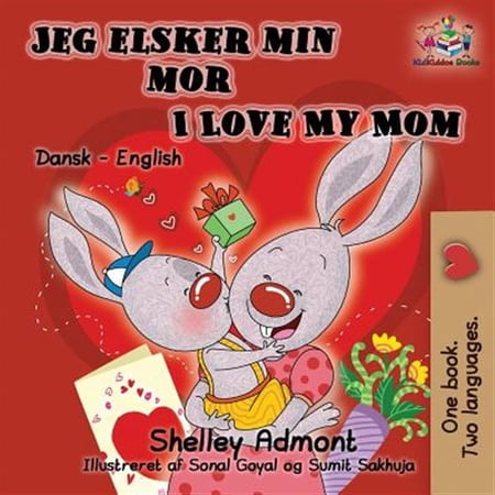 Pre-Owned Danish English Bilingual Collection Jeg elsker min mor I Love My Mom (Bilingual Danish Kids Book): Danish English Bilingual Children s Book (Paperback)