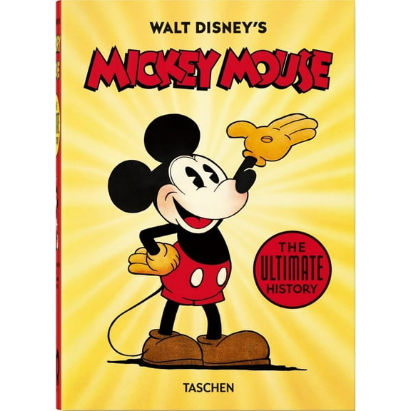 Walt Disney's Mickey Mouse. the Ultimate History. 40th Ed (Hardcover)