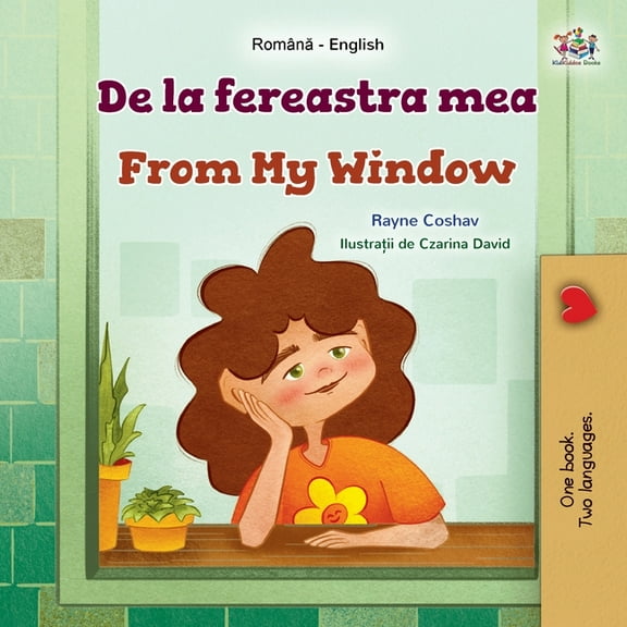 Romanian English Bilingual Collection From My Window (Romanian English Bilingual Kids Book), (Paperback)