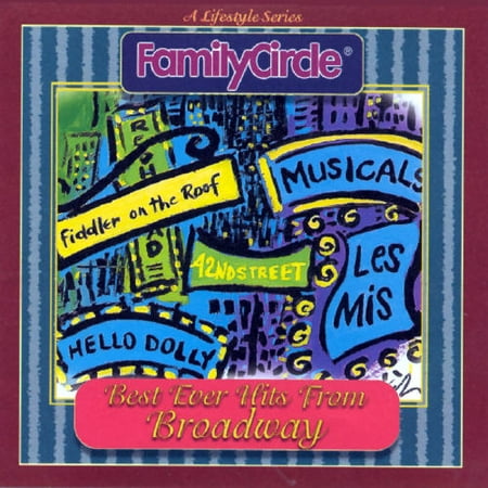 Family Circle: Best Ever Hits from Broadway (Best Original Music Score For A Program Or Mini Series)