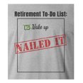 thumbnail image 2 of 9 Crowns Tees Men's Retirement Gift Funny Graphic T-Shirts (To Do - Grey, X-Large), 2 of 3