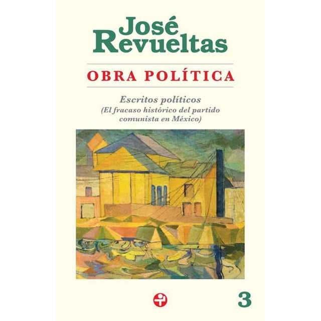 Obra Política Tomo 3 Ediciones Era 9786074455748