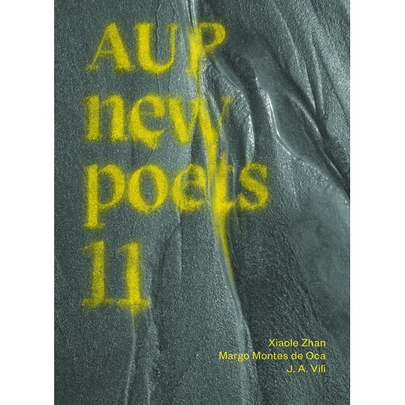 Aup New Poets Aup New Poets 11, (Paperback)