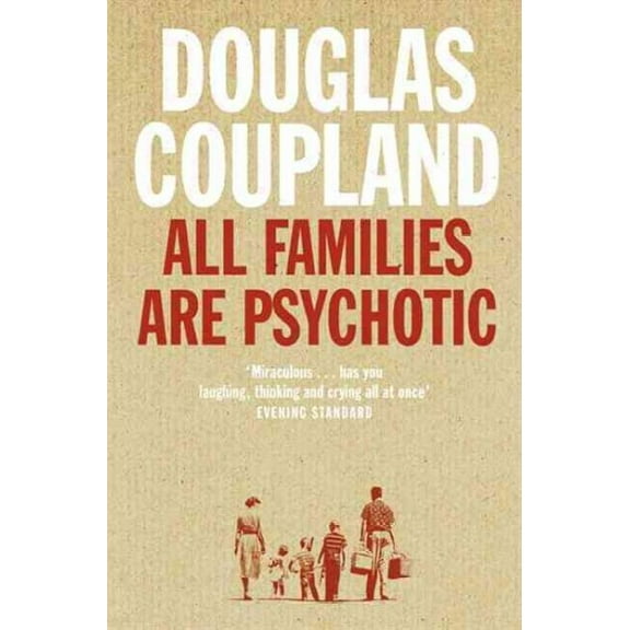All Families Are Psychotic