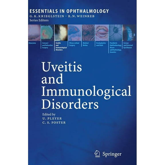 Essentials in Ophthalmology Uveitis and Immunological Disorders, (Hardcover)