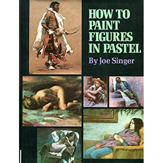 Pre-Owned How to Paint Figures in Pastel (Hardcover) 0823024601 9780823024605