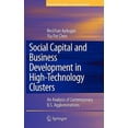 thumbnail image 3 of Social Capital and Business Development in High-Technology Clusters: An Analysis of Contemporary U.S. Agglomerations, 3 of 3