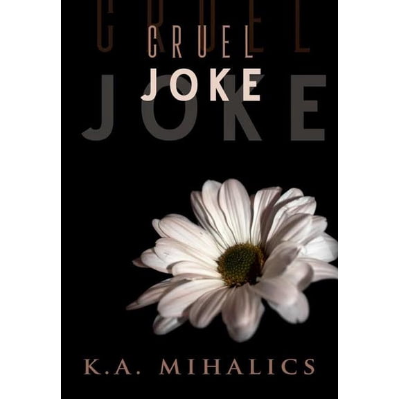 Cruel Joke, (Hardcover)